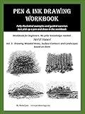 Pen And Ink Drawing Workbook Vol 5 Drawing Wooded Areas English Edition