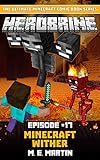 Herobrine Episode 17 Minecraft Wither Herobrine Comic Book Series English Edition