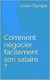 Comment Ngocier Facilement Son Salaire 