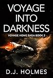 Voyage Into Darkness Voyage Home Saga Book 2 English Edition