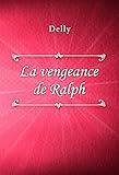La Vengeance De Ralph