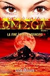 Omega: La fine è solo il principio (Italian Edition)