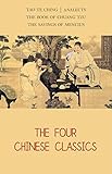 The Four Chinese Classics Tao Te Ching Analects Chuang Tzu Mencius English Edition