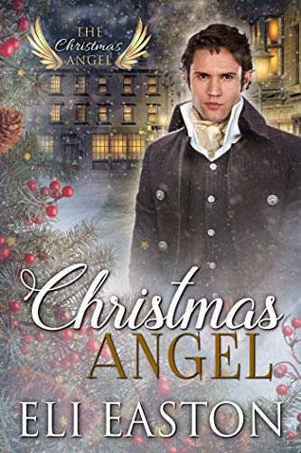 Christmas Angel (By: Eli Easton) cover