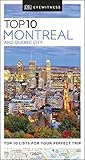 Dk Eyewitness Top 10 Montreal And Quebec City Pocket Travel Guide