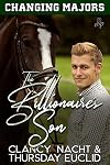 The Billionaire's Son (Changing Majors Book 2)