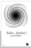 Enfer... Derri%C3%A8re ! (essai)