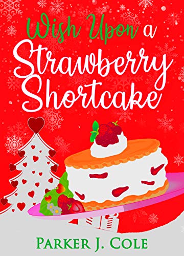 Wish Upon A Strawberry Shortcake book cover