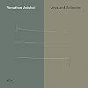 Yonathan Avishai Trio - Joys and Solitudes