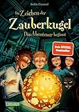Im Zeichen Der Zauberkugel 1 Das Abenteuer Beginnt German Edition