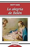 La Alegra De Beln Patmos Spanish Edition