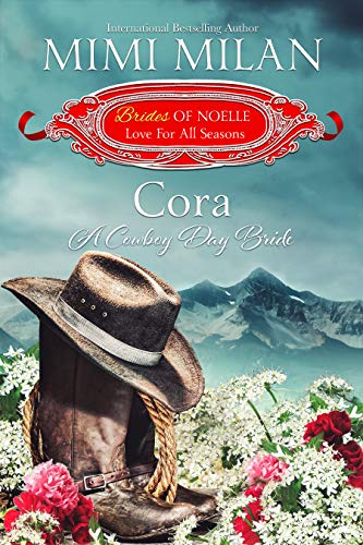 Cora: A Cowboy Day Bride (By: Mimi Milan) cover
