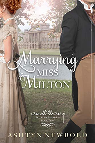 Marrying Miss Milton cover