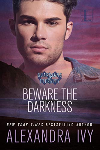 Beware the Darkness (By: Alexandra Ivy) cover