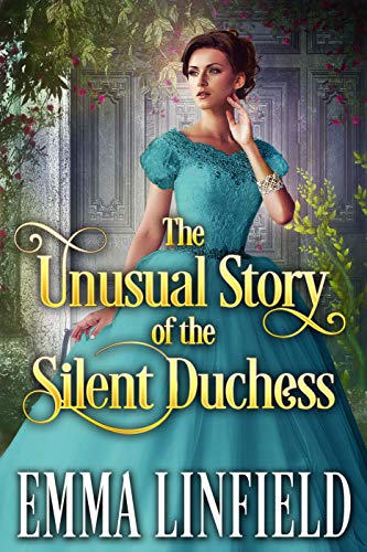 The Unusual Story of the Silent Duchess book cover