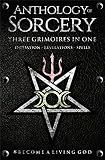 Anthology Of Sorcery Three Grimoires In One Volumes 1 2 3 English Edition