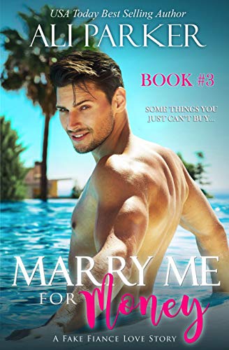 Marry Me For Money: Book Three book cover
