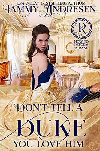 Don't Tell a Duke You Love Him book cover