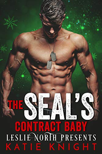 The SEAL’s Contract Baby (By: Katie Knight) cover