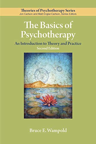 The Basics of Psychotherapy (By: Bruce E. Wampold) cover