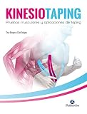 Kinesiotaping Pruebas Musculares Y Aplicaciones De Taping Color Fisioterapia Manual Spanish Edition