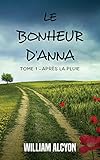 Le Bonheur D'anna: Roman Feel Good De D%C3%A9veloppement Personnel