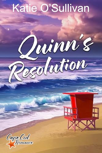 Quinn's Resolution (By: Katie O'Sullivan) cover