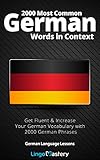 2000 Most Common German Words In Context Get Fluent Increase Your German Vocabulary With 2000 German Phrases German Language Lessons English Edition