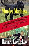 Rick Cantelli Pi Book 9 Murder Madness Rick Cantelli Pi Detectives
