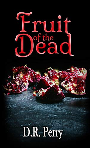 Fruit of the Dead book cover