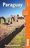 Paraguay Bradt Travel Guides English Edition