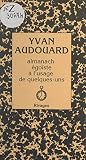Almanach %C3%A9go%C3%AFste %C3%A0 L'usage De Quelques Uns