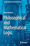 Philosophical And Mathematical Logic Springer Undergraduate Texts In Philosophy English Edition