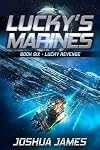 Lucky Revenge (Lucky's Marines, #6)