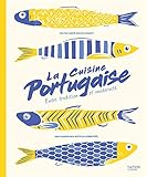 La Cuisine Portugaise (beaux Livres Cuisine)