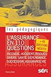 Lassurance En 110 Questions 40 Questions Indites Les Pdagogiques
