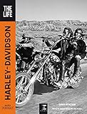 Harley Davidson, The Life