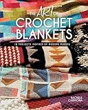 The Art Of Crochet Blankets 18 Projects Inspired By Modern Makers English Edition