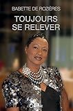 Toujours Se Relever