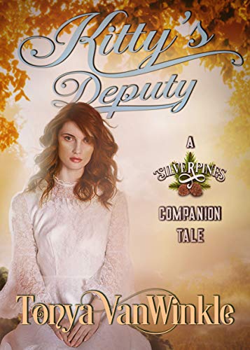 Kitty's Deputy (By: Tonya VanWinkle) cover