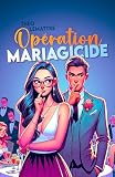 Opration Mariagicide