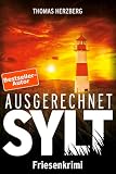 Ausgerechnet Sylt Friesenkrimi Hannah Lambert Ermittelt 1 German Edition