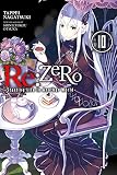 Rezero Starting Life In Another World Vol 10 Light Novel