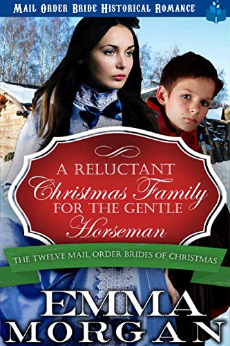 A Reluctant Christmas Family for the Gentle Horseman book cover