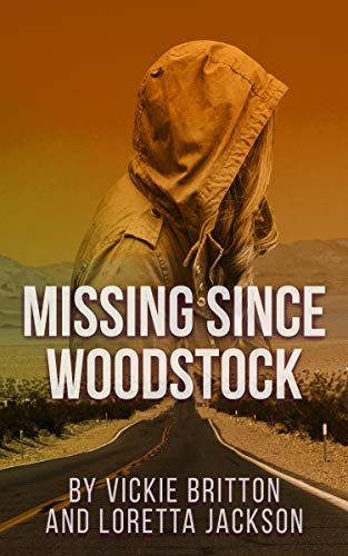 Missing Since Woodstock book cover