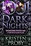 Wonder With Me A With Me In Seattle Novella English Edition