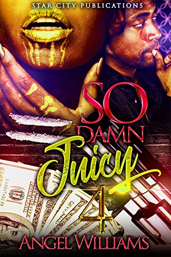 So Damn Juicy 4 cover