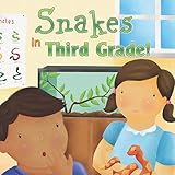 Snakes In Third Grade Little Birdie Readers English Edition