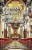 Haydocks Catholic Bible Commentary English Edition