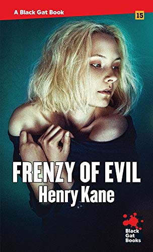 Frenzy of Evil (By: Henry Kane) cover
